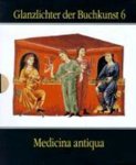 auteur onbekend - Medicina antiqua