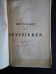  - Naam-en Ranglijst der Officieren van het Koninklijke Leger der Nederlanden en van Nederlandsch-Indiën, 1867