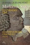 Jean-Jacques Pauvert - Markies de Sade in levenden lijve een natuurlijke onschuld 1740-1783