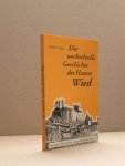 Tullius, Wilhelm - Die wechselvolle Geschichte des Hauses Wied Tullius, Wilhelm - Die wechselvolle Geschichte des Hauses Wied