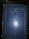 R.C. Sherriff en Vernon Bartlett - De Groote Reis