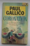 GALLICO, PAUL, - Coronation.