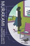 Haruki Murakami - The City And Its Uncertain Walls