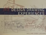 Lockard, William Kirby; - Design Drawing Experiences 2000