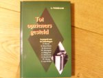Vogelaar L. - Tot opzieners gesteld