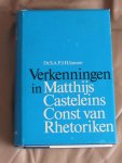 Iansen, S.A.P.J.H. - Verkenningen in Matthijs Casteleins Const van Rhetoriken