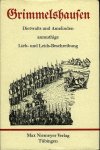 GRIMMELSHAUSEN - Dietwalts und Amelinden anmutige Lieb- und Leids-Beschreibung. Herausgegeben von Rolf Tarot