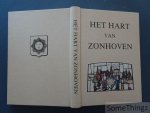 Daemen, Leo en Welkenhuysen, Andreas. - Het hart van Zonhoven. Album met commentaar, samengesteld naar aanleiding van 200 jaar Sint-Quintinuskerk en Gemeentehuis (1788)