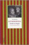 Wislawa Szymborska - Einde En Begin