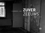 Jan van Broekhoven 247029, Cees Maas 196921 - Zuver Zeeuws verloren verkenningen