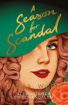 Laura Wood - The agency for scandal 2 - A season for scandal