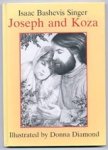 Singer, Isaac Bashevis& Shub (transl.), Elizabeth - Josep and Koza Singer, Isaac Bashevis& Shub (transl.), Elizabeth - Josep and Koza