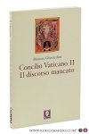 Gherardini, Brunero. - Concilio Vaticano II Il discorso mancato.