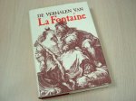 Fontaine, La - De  verhalen van La Fontaine.