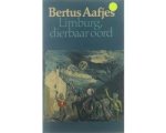 Bertus Aafjes - Limburg dierbaar oord Bertus Aafjes - Limburg dierbaar oord