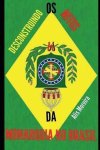 Alis Moreira - Desconstruindo OS Mitos Da Monarquia No Brasil Alis Moreira - Desconstruindo OS Mitos Da Monarquia No Brasil