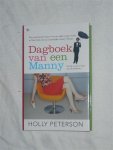 Peterson, Holly - Dagboek van een Manny