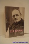 VINTS, Luc; - P.J. BROECKX EN DE CHRISTELIJKE ARBEIDERSBEWEGING IN LIMBURG 1881 - 1968,