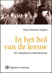 Daniel Johannes Huygens, Feerwerd Vitataal - In het hol van de leeuw