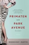 Wednesday Martin 120523 - Primaten van Park Avenue een memoir
