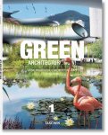 Philip Jodidio - Green Architecture Now Vol 1