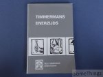 Felix Timmermans / Louis Vercammen (samenst.) - Timmermans enerzijds. Jaarboek 25, 1997 van het Felix Timmermans Genootschap. Felix Timmermans / Louis Vercammen (samenst.) - Timmermans enerzijds. Jaarboek 25, 1997 van het Felix Timmermans Genootschap.