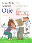 Schmidt, Annie MG, illustraties Fiep Westendorp - Otje Schmidt, Annie MG, illustraties Fiep Westendorp - Otje