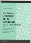 C. van Wijk - Toetsende statistiek op de computer Basistechnieken