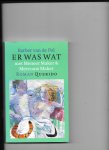 Pol, B. van de - Er was wat met Meneer Maker & Mevrouw Maker