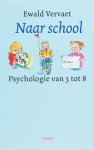 Ewald Vervaet - Naar School