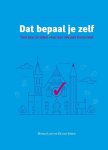 Menno Loos, Ed van Eeden - Dat bepaal je zelf
