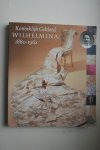 Braam, Elisabeth van; Elzenga, Eelco - catalogus: Koninklijk Gekleed   Wilhelmina  1880 - 1962
