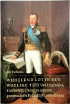 Leo Turksma - Wisselend lot in een woelige tijd Van Hogendorp, Krayenhoff, Chasse en Janssens, generaals in Bataafs-Franse dienst