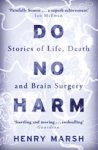 Henry Marsh - Do No Harm