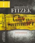 Fitzek, Sebastian Redaktion Regine Weisbrod - Der Augensammler