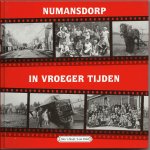 Hooft, Otto, 't, Viskil, Leni. - Numansdorp in vroeger tijden  deel 6