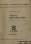 Diverse auteurs - Handboek voor de chauffeur VS 2-1360 Departement van defensie. Voorschrift nr. 2-1360