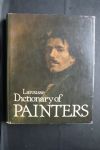  - Dictionary: Larousse Dictionary of Painters