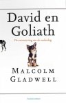 Malcolm Gladwell 39755 - David en Goliath de overwinning van de underdog