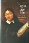 Richard A. Watson - Cogito, Ergo Sum The Life of Rene Descartes