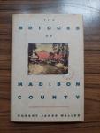 Waller, Robert James - The Bridges of Madison County