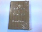 Fraenkel, Merran - Tribe and class in Monrovia