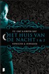 P.C. Cast, Kristin Cast - Het huis van de nacht verkozen & verraden