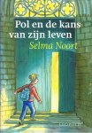 Noort, Selma - POL EN DE KANS VAN ZIJN LEVEN