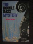 Harmer, Jeremy - The Double Bass Mystery Level 2