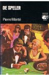 Manté, Pierre - De speler