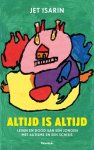 Jet Isarin - Altijd is altijd