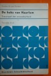 Eeden Frederik van - De heks van Haarlem Treurspel der onzeekerheid