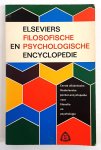 - Elseviers filosofische en psychologische encyclopedie - Elseviers filosofische en psychologische encyclopedie