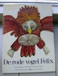 Baumann, Kurt - Rode vogel felix / druk 1